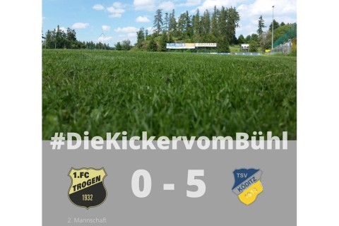 1. FC Trogen 0:5 TSV Köditz (0:0)