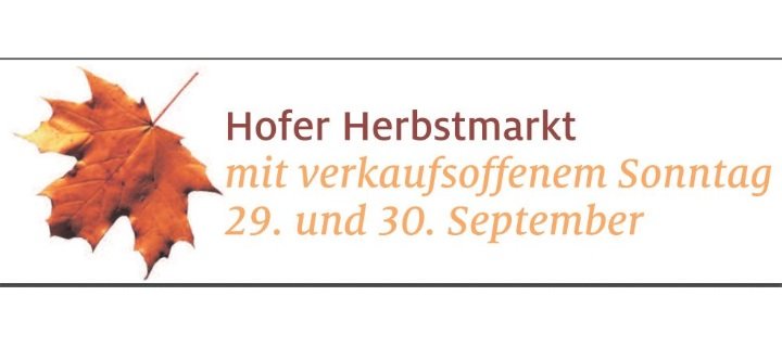 Hofer Herbstmarkt am 29. und 30. September 2018