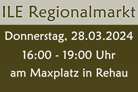 ILE Regionalmarkt am 28.03.2024 am Maxplatz