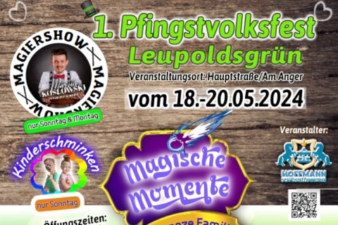 1. Pfingstvolksfest Leupoldsgrün vom 18.05. bis 20.05.