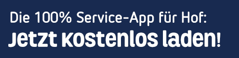 Die Service App für Hof